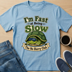 I'm Fast Turtle T-Shirt