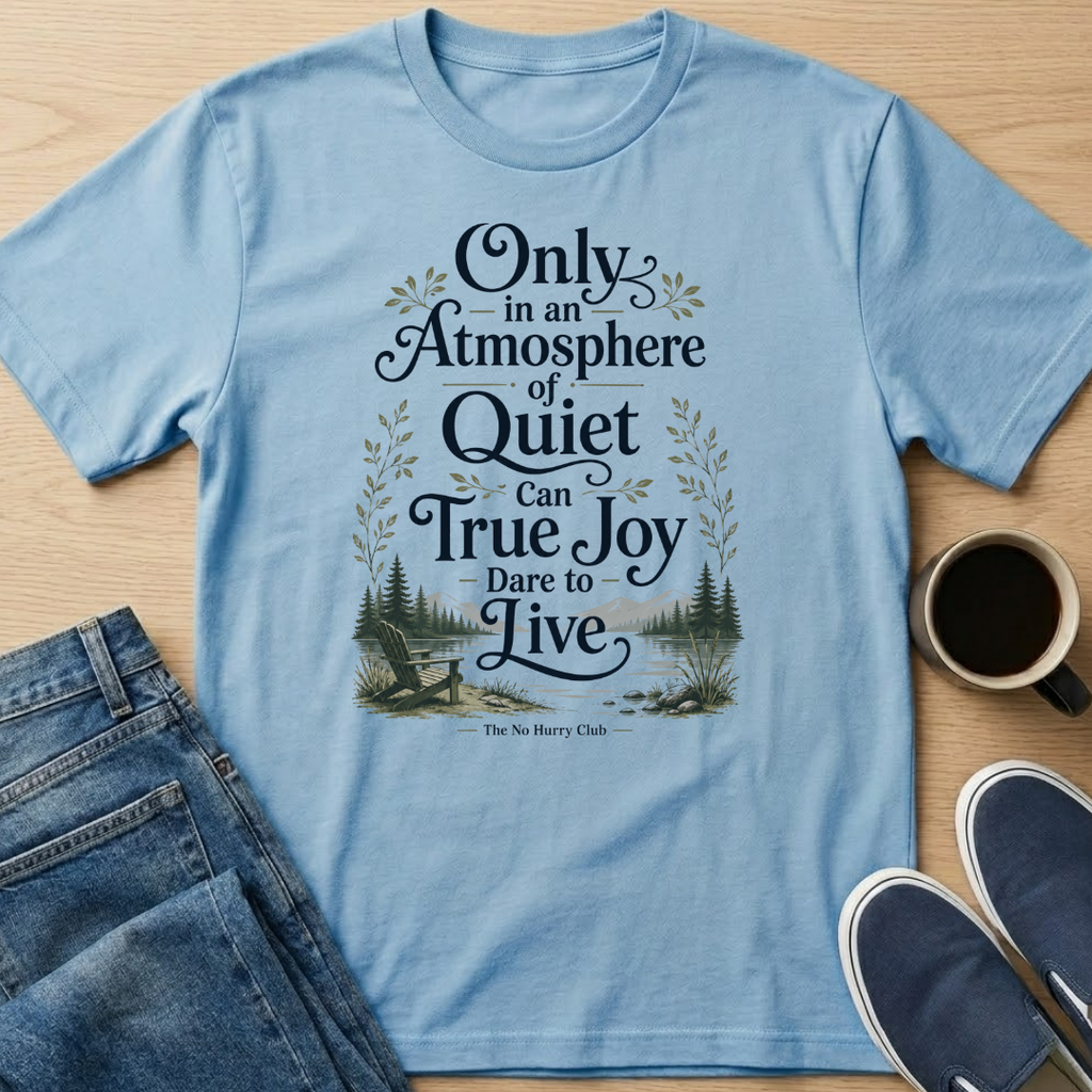 Atmosphere of Quiet T-Shirt