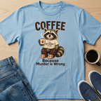 Murder is Wrong T-Shirt