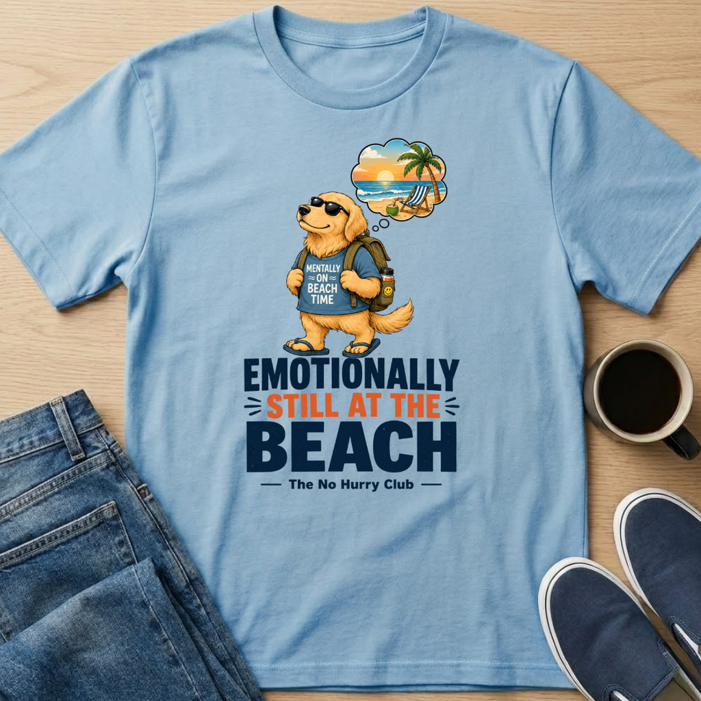 Emotionally Still At The Beach T-Shirt