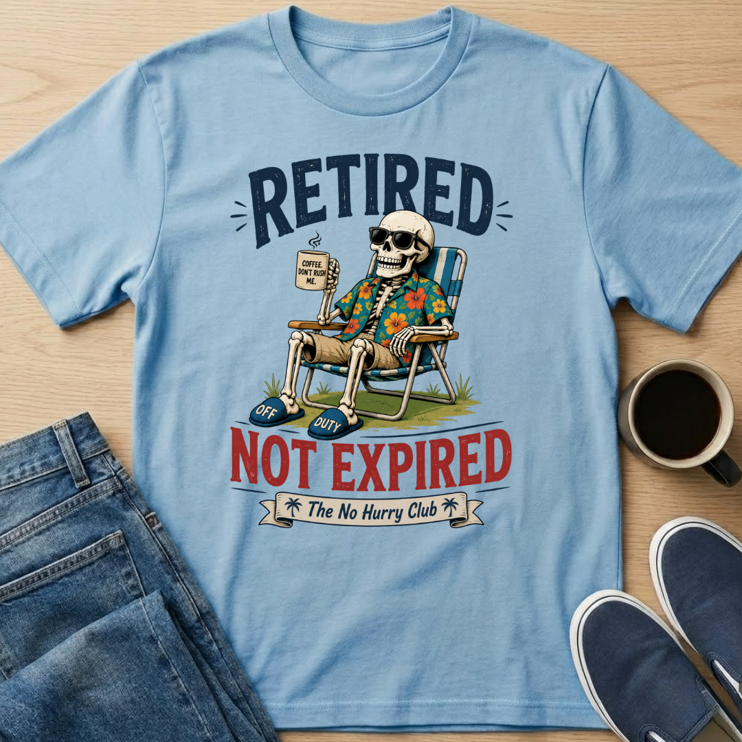 Retired Not Expired Skelly T-Shirt