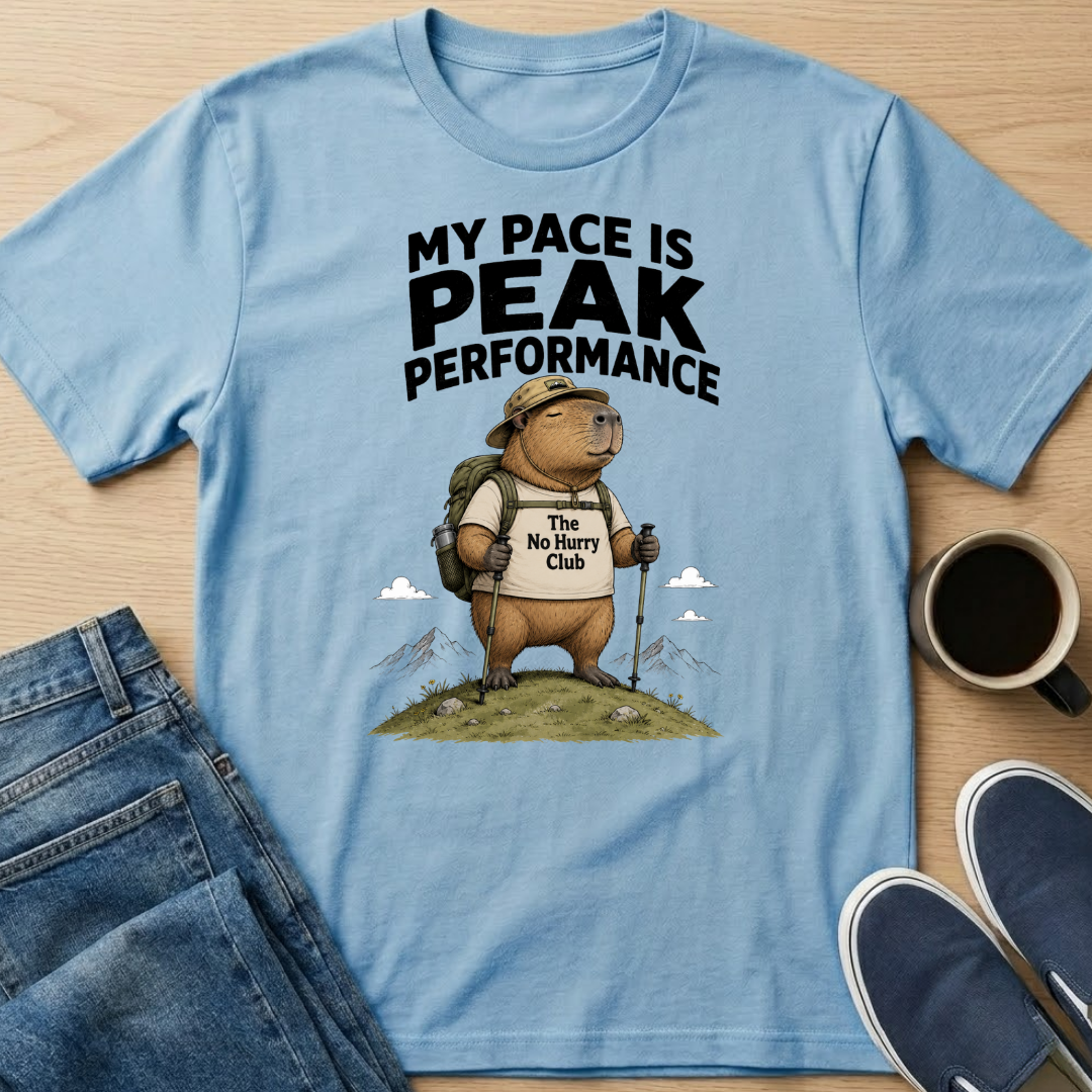My Pace Is Peak Performance T-Shirt