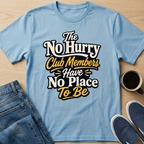 No Place To Be T-Shirt