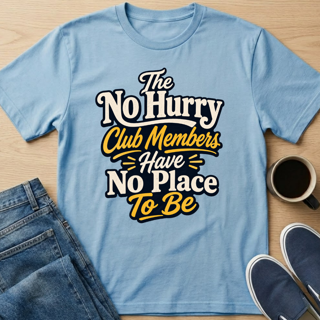 No Place To Be T-Shirt