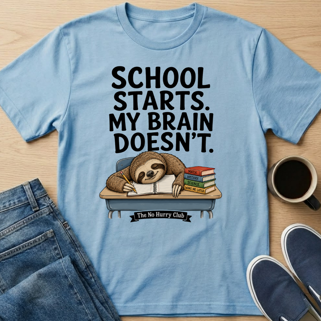 School Starts Sloth T-Shirt