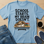 School Starts Sloth T-Shirt