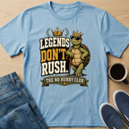 Legends Don't Rush Turtle T-Shirt