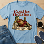 I Came. I Saw. T-Shirt