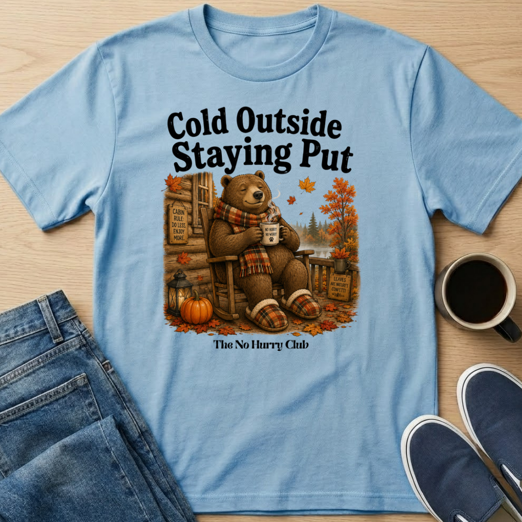 Staying Put Fall T-Shirt