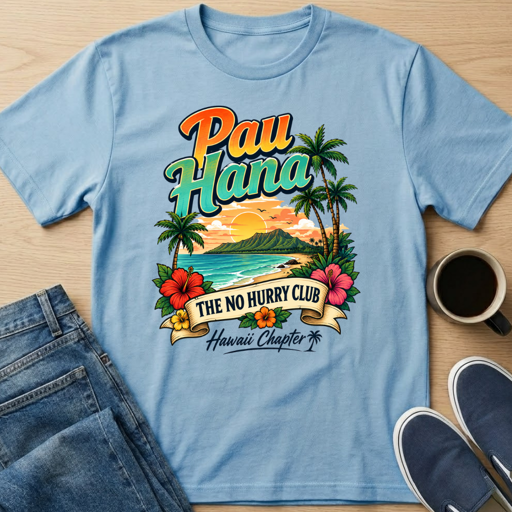 Pau Hana T-Shirt