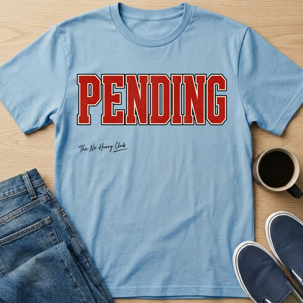 PENDING T-Shirt