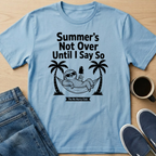 Summer's Not Over Sloth T-Shirt