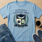 Officially Unavailable T-Shirt