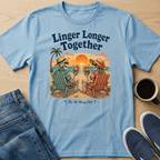 Linger Longer Together Skelly T-Shirt