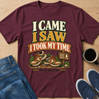 I Took My Time T-Shirt