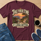 Take Your Time T-Shirt