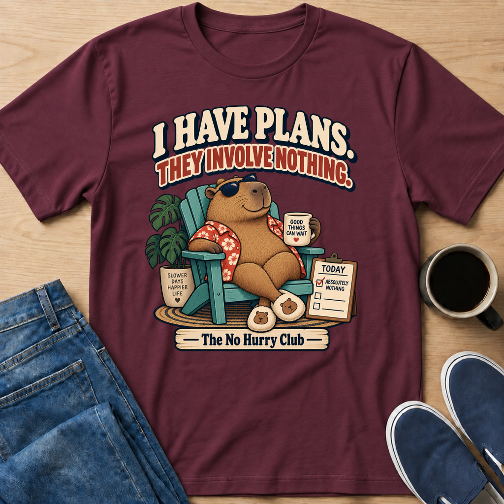 I Have Plans T-Shirt