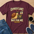Express Lane? T-Shirt