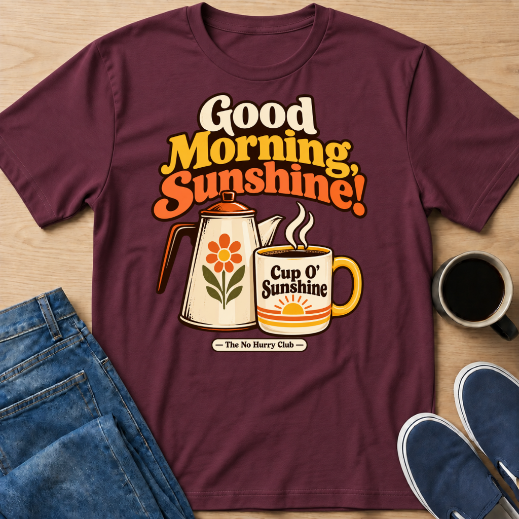 Cup O' Sunshine T-Shirt