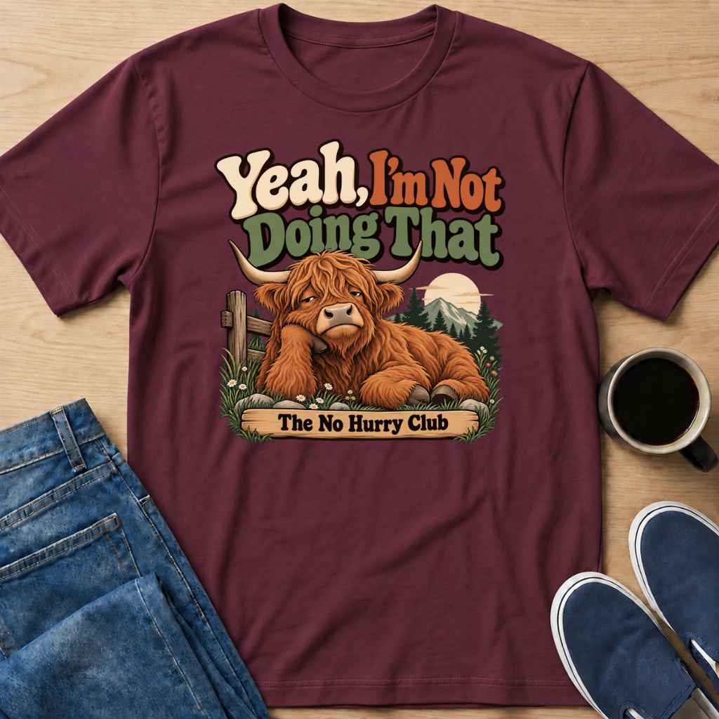 Not Doing That T-Shirt