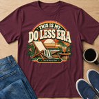 Do Less Era T-Shirt