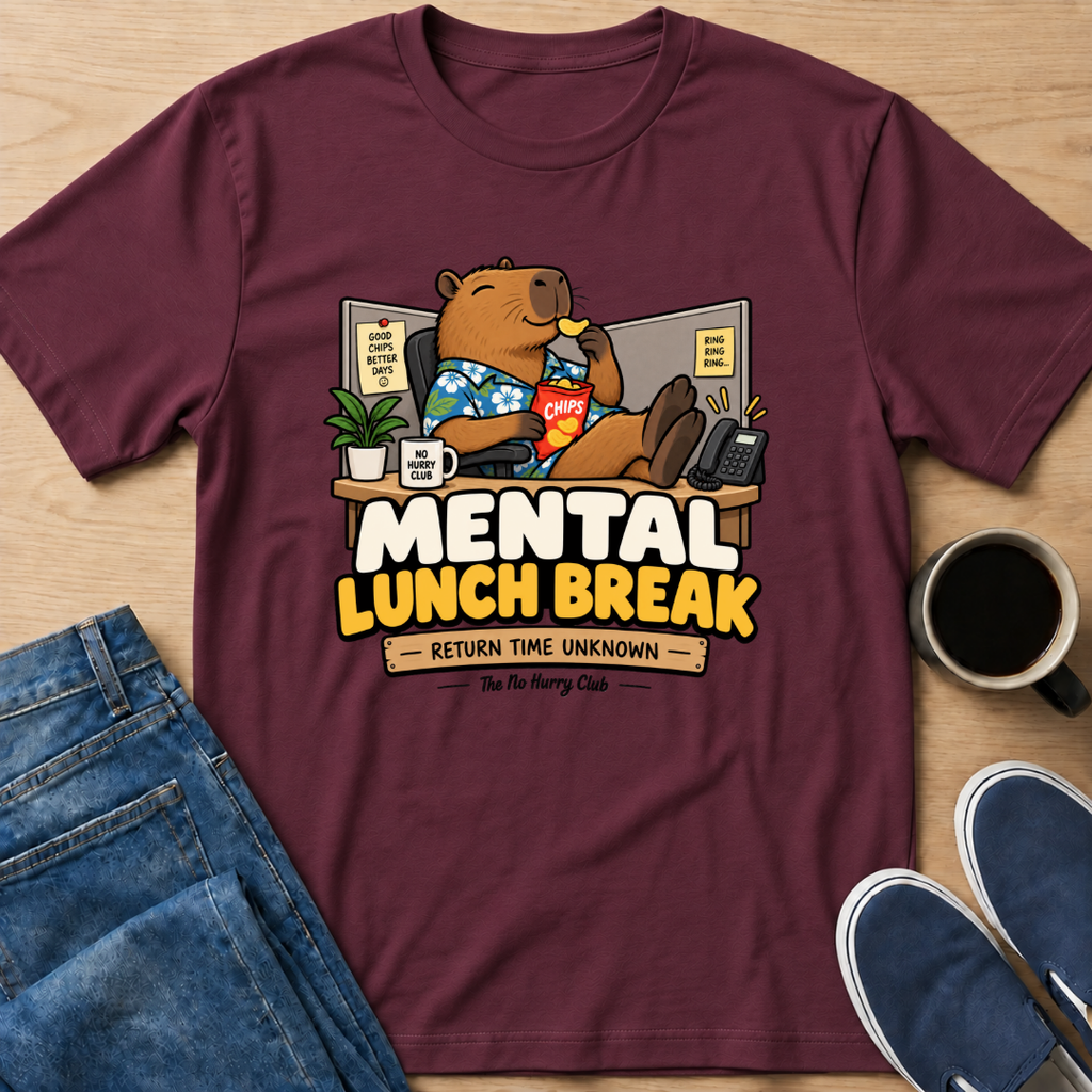 Mental Lunch Break T-Shirt