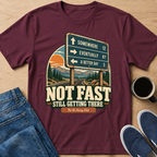 Not Fast T-Shirt