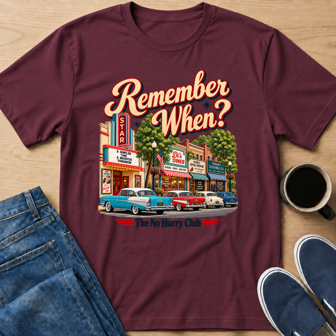 Remember When? T-Shirt