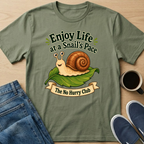 Enjoy Life Snail T-Shirt