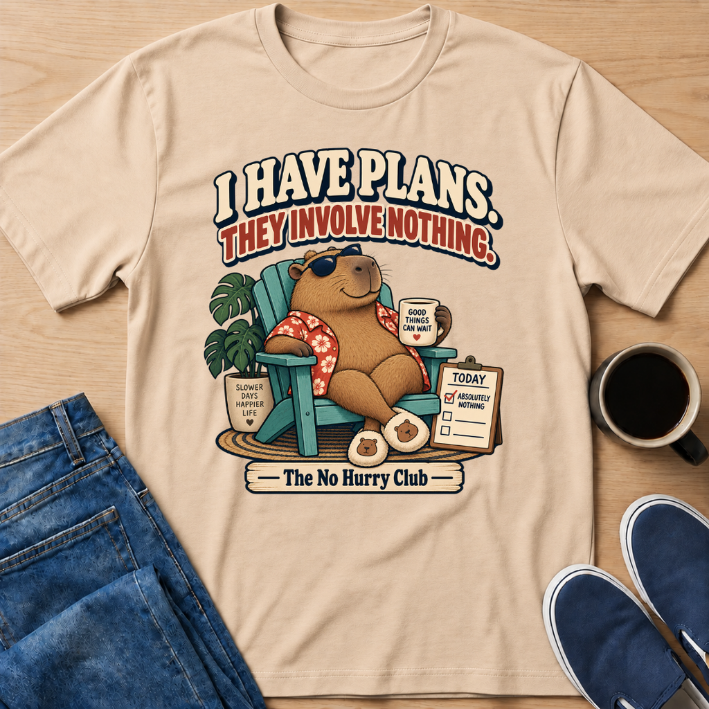 I Have Plans T-Shirt