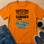 Squeezing The Last Drop T-Shirt