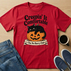 Creepin' It Comfortable T-Shirt