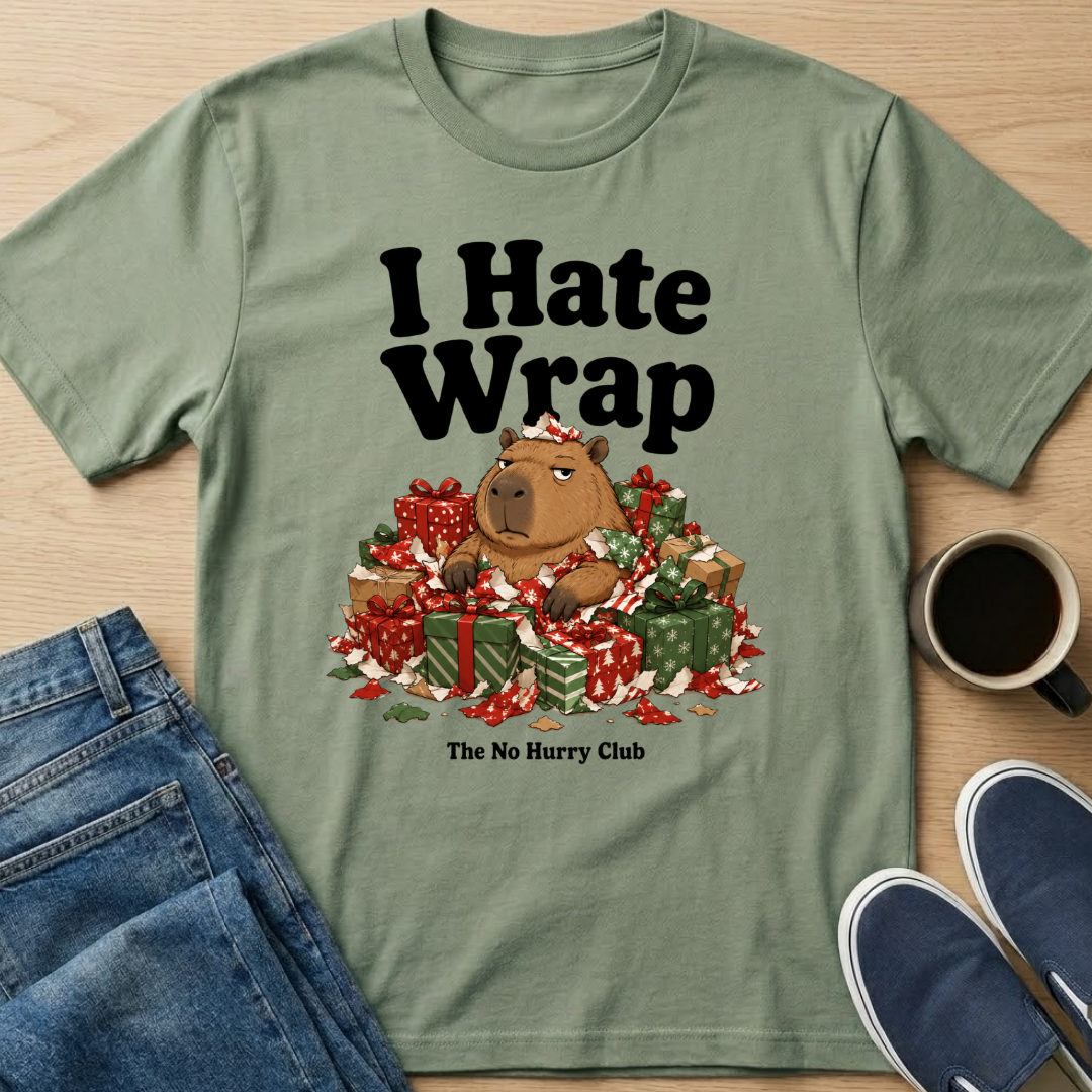 I Hate Wrap T-Shirt