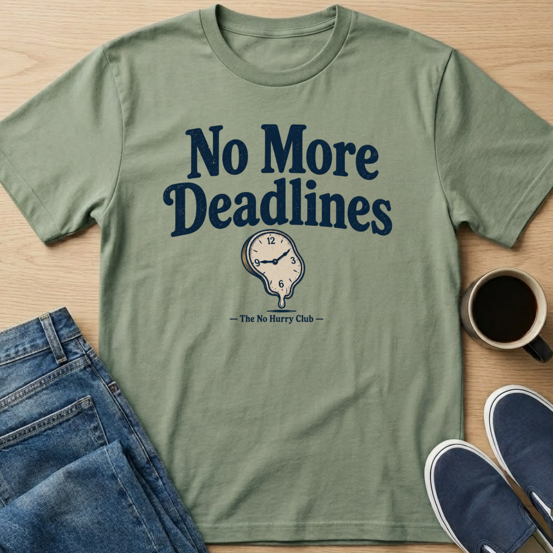 No More Deadlines Clock T-Shirt