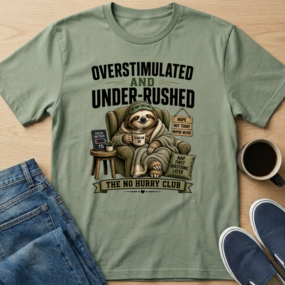 Overstimulated Sloth T-Shirt