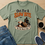 Out For A Slow Bite T-Shirt