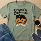 Creepin' It Comfortable T-Shirt