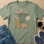 Bloom At Your Own Pace T-Shirt