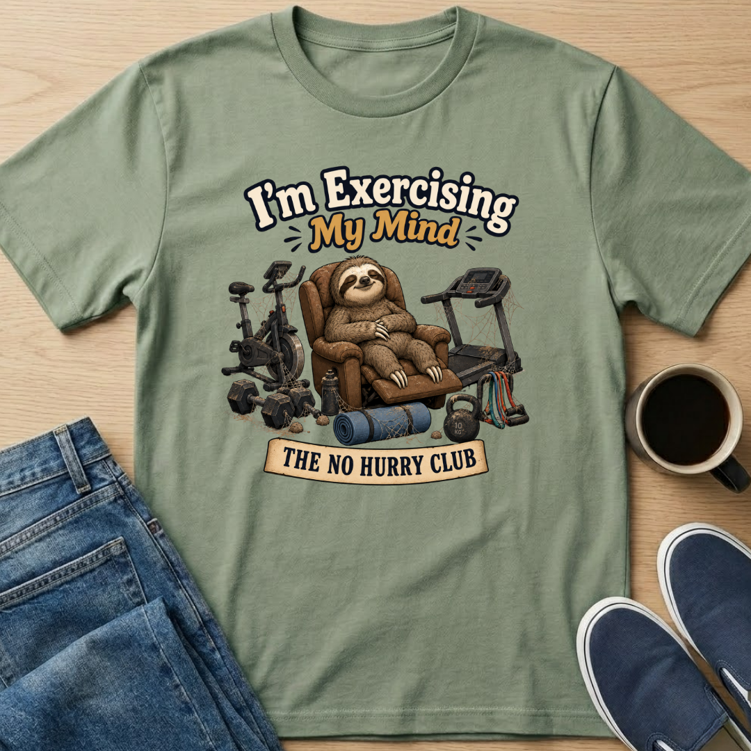 I'm Exercising My Mind T-Shirt