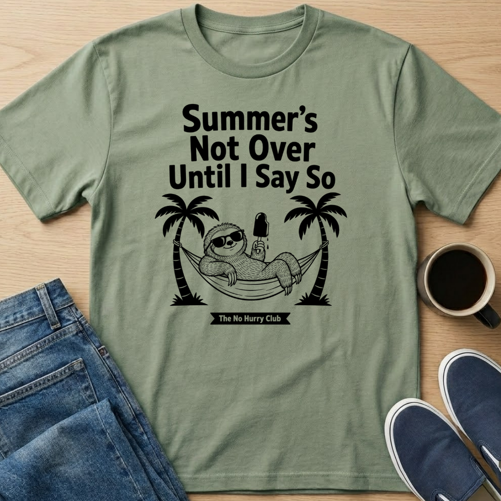 Summer's Not Over Sloth T-Shirt