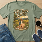 Take Your Time T-Shirt