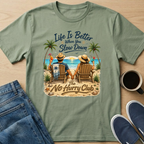 Life Is Better Beach T-Shirt