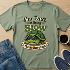 I'm Fast Turtle T-Shirt
