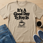 Good Day Coffee T-Shirt