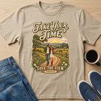 Take Your Time T-Shirt