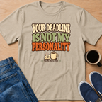 Not My Personality T-Shirt