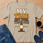 Not Your Timeline T-Shirt