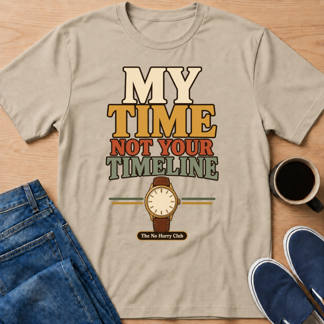 Not Your Timeline T-Shirt