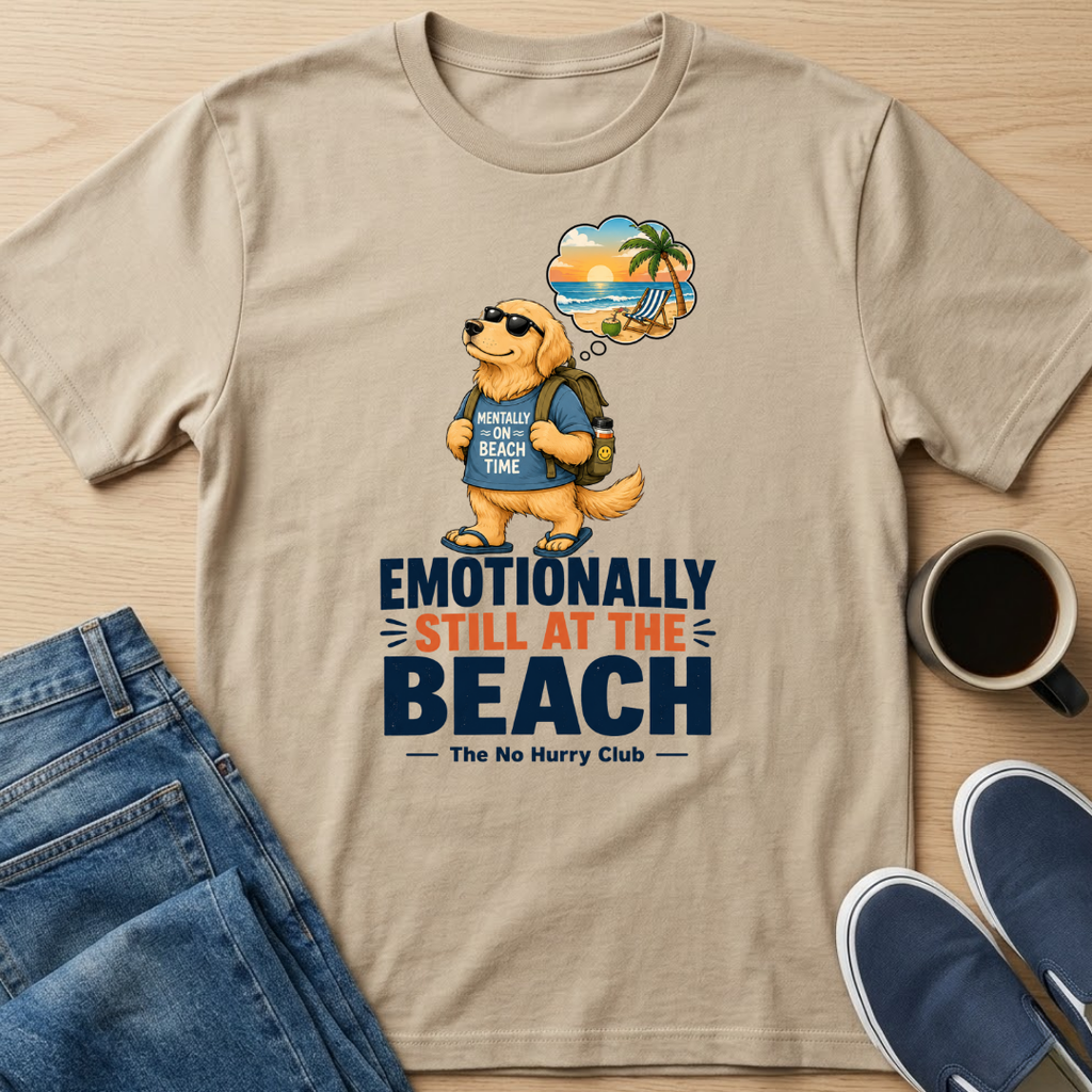 Emotionally Still At The Beach T-Shirt