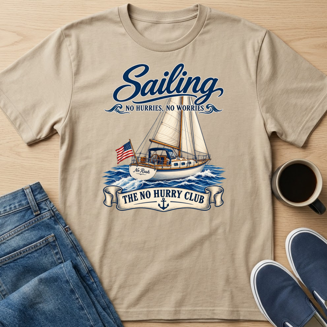 No Rush Sailing T-Shirt